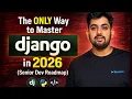 Stop Learning Django Do THIS Instead for 2026
