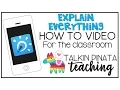 Explain Everything How to for the Classroom