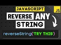 How To Reverse Strings in JavaScript Like A Pro