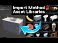 Import Methods for Asset Libraries in Blender 5 0
