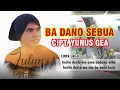 Download Lagu BaDano Sebua - Cipt.Yunus Gea - cover julius mendrofa (Lirik Musik Video)