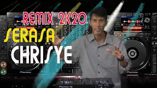 chrisye serasa remix 2k20 