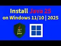 Download Lagu How to Install Java JDK 25 on Windows 11