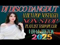 Download Lagu TRENDING// DISCO DANGDUT REMIX WAKATOBI//LAGU NOSTALGIA TERVIRAL 2025
