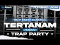 Download Lagu DJ TERTANAM - TONY Q RASTAFARA STYLE TRAP PARTY TERBARU - TIO DISCJOCKEY