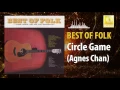 Download Lagu Agnes Chan - Circle Game (Original Music Audio)
