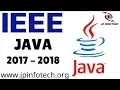 ieee java projects 2017 2018 titles java final year project titles 2017 for cse it mca