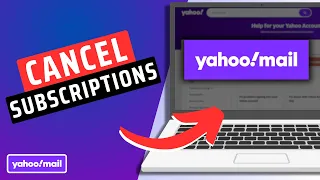 How To Remove Cancel Subscriptions On Yahoo Mail 2025