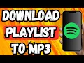 Download Lagu How To Download Spotify Playlist To Mp3