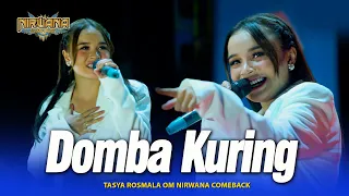 Download DOMBA KURING - Tasya Rosmala - OM NIRWANA COMEBACK Live AN Promosindo Mojokerto MP3