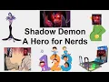 Download Lagu Shadow Demon: A Hero for Nerds