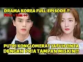 Lagu KETIKA PUTRI KONGLOMERAT YANG TERBUANG JATUH CINTA PADA PRIA YANG MENOLONGNYA - DRAMA KOREA TERBARU