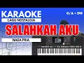 Karaoke - Salahkah Aku // Panbers ( Nada Pria )