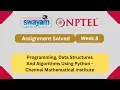 Programming Data Structures And Algorithms Using Python Week 8 NPTEL Answers 2025