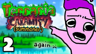 Beating Terraria s Calamity Mod AGAIN Yes I m serious ep 2