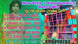 new style 1 step humming dance mix 2022 dj dt remix