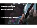 Lagu Utha Likumahuwa - Puncak Asmara (Fan-made Rock Remix)