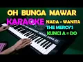 Download Lagu BUNGA MAWAR  [THE MERCY'S] KARAOKE NADA CEWEK/WANITA | LIRIK,HD