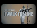 Johnny Cash - I Walk The Line (Official Lyric Video) - Johnny Cash
