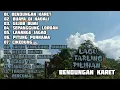 Download Lagu LAGU TARLING PILIHAN || BENDUNGAN KARET ||