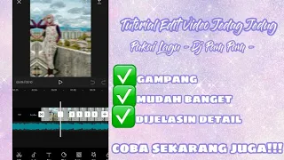 Download Tutorial Edit Video Jedag Jedug Pakai Lagu Dj Pam Pam ||CapCut!. MP3