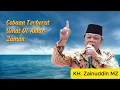 Lagu Ceramah KH Zainuddin MZ Cobaan Terberat Ummat di Ahir Aaman