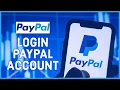 PayPal Login How To Login into PayPal Account 2023