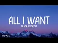 Olivia Rodrigo - All I Want (Lyrics)