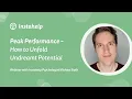 Peak Performance - How to Unfold Undreamt Potential