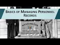 Basics of Managing Personnel Records