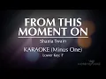Download Lagu From This Moment On - Shania Twain | Karaoke