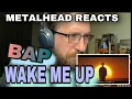 Download Lagu METALHEAD REACTS - B.A.P. - WAKE ME UP OFFICIAL (MV)