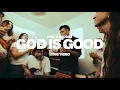 Lagu Phil Wickham - God Is Good (Official Lyric Video)