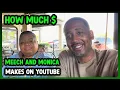How Much Meech and monica Get paid From YouTube