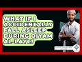 Download Lagu What If I Accidentally Fall Asleep During Qiyam Al-Layl? - Islamic Knowledge Network