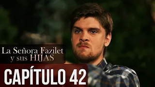 La Señora Fazilet Y Sus Hijas Capítulo 42 Audio Español 