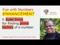 Euler Sieve to find prime factors - Python Code FWN