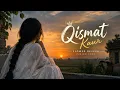 Qismat kaur - gulab sidhu/ punjabi song (slowed reverb) #punjabisong #slowedreverb 