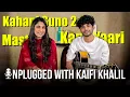 Lagu Unplugged with Kaifi Khalil | Kahani Suno 2.0 | Kana Yaari | Mast | FUCHSIA Exclusive