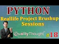 Control Flow Reallife Project Brushup Sessions Python Tutorial for Beginners Quality Thought