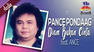 Download Ance Pance - Diam Bukan Tak Cinta (Official Music Audio) MP3