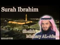 Lagu Mishary al afasy Surah Ibrahim  full  with audio english translation
