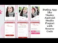 Dating App like Tinder with Source Code Android Studio Project with Source Code