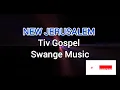 Download Lagu NEW JERUSALEM (Tiv Gospel Swange Music)