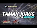 Download Lagu DJ TAMAN JURUG FULL BASS KOPLO NGUK NGUK|VIRAL TIKTOK 2023 PALING DICARI