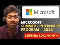 Microsoft Summer Internship Program - 2026 Complete Guide Free Resources Software Engineer