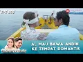 Download Lagu UWU BANGET ! AL MAU BAWA ANDIN KE TEMPAT ROMANTIS - IKATAN CINTA