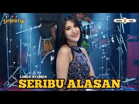 Download MP3 SERIBU ALASAN - LINDA AYUNDA [SIMPATIK MUSIC OFFICIAL LIVE VIDEO] | LANGGENG DAYANING RASA (LDR)