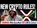 SEC DROPS BOMBSHELL CRYPTO RULES Clarity Act TOMORROW White House Meets XRP LINK Coinbase