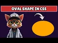 How to Create Oval Shape in HTML and CSS